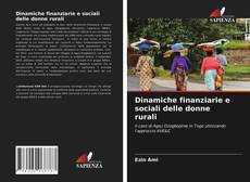 Copertina di Dinamiche finanziarie e sociali delle donne rurali