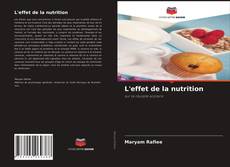 Couverture de L'effet de la nutrition