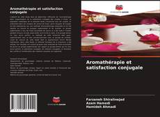 Buchcover von Aromathérapie et satisfaction conjugale
