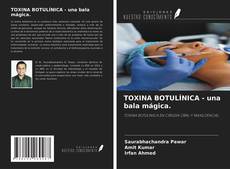 Buchcover von TOXINA BOTULÍNICA - una bala mágica.