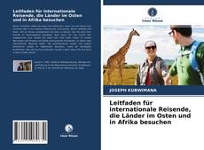 Couverture de Leitfaden für internationale Reisende, die Länder im Osten und in Afrika besuchen