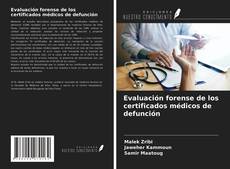 Bookcover of Evaluación forense de los certificados médicos de defunción
