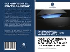 Portada del libro de MULTI-POSTEN-BEREICHE DES MANAGEMENT ACCOUNTING: DIE SUMME DER BUCHUNGSPOSTEN