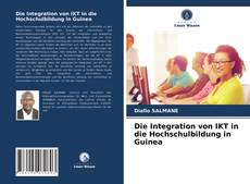 Portada del libro de Die Integration von IKT in die Hochschulbildung in Guinea