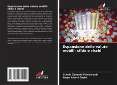 Espansione delle valute mobili: sfide e rischi的封面