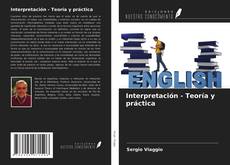 Capa do livro de Interpretación - Teoría y práctica 