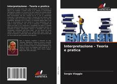 Bookcover of Interpretazione - Teoria e pratica