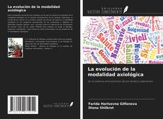 Обложка La evolución de la modalidad axiológica