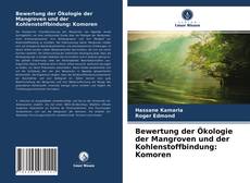 Обложка Bewertung der Ökologie der Mangroven und der Kohlenstoffbindung: Komoren