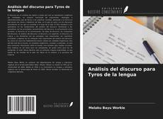 Bookcover of Análisis del discurso para Tyros de la lengua