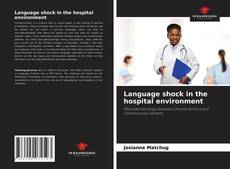 Capa do livro de Language shock in the hospital environment 
