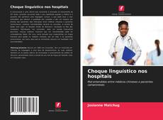 Capa do livro de Choque linguístico nos hospitais 