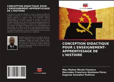 Buchcover von CONCEPTION DIDACTIQUE POUR L'ENSEIGNEMENT-APPRENTISSAGE DE L'HISTOIRE