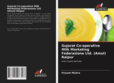 Gujarat Co-operative Milk Marketing Federazione Ltd. (Amul) Raipur的封面