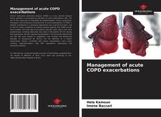 Management of acute COPD exacerbations的封面