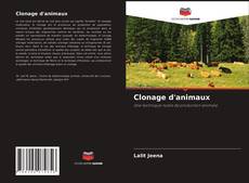 Couverture de Clonage d'animaux