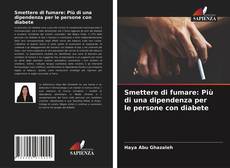 Copertina di Smettere di fumare: Più di una dipendenza per le persone con diabete