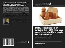 Couverture de Instrucción basada en actividades (ABI) para una enseñanza significativa de las matemáticas