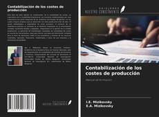 Contabilización de los costes de producción kitap kapağı