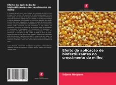 Buchcover von Efeito da aplicação de biofertilizantes no crescimento do milho
