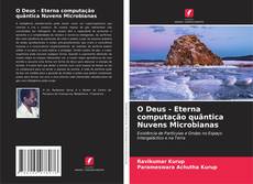Copertina di O Deus - Eterna computação quântica Nuvens Microbianas
