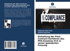 Couverture de Einhaltung der Post-Contract-Verfahren des PPA-Gesetzes 914 in seiner geänderten Fassung