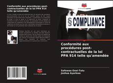 Portada del libro de Conformité aux procédures post-contractuelles de la loi PPA 914 telle qu'amendée