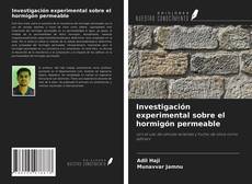 Borítókép a  Investigación experimental sobre el hormigón permeable - hoz