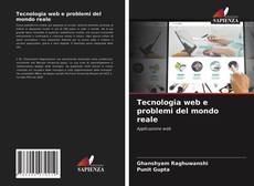 Portada del libro de Tecnologia web e problemi del mondo reale