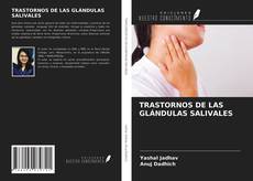 Обложка TRASTORNOS DE LAS GLÁNDULAS SALIVALES