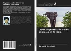 Обложка Leyes de protección de los animales en la India