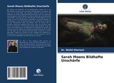 Capa do livro de Sarah Moons Bildhafte Unschärfe 