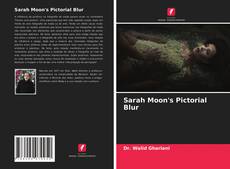 Buchcover von Sarah Moon's Pictorial Blur