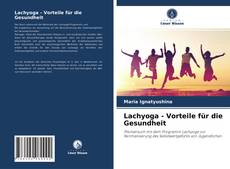 Lachyoga - Vorteile für die Gesundheit kitap kapağı