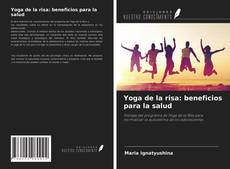 Обложка Yoga de la risa: beneficios para la salud