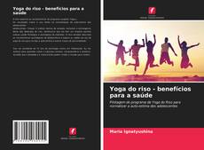 Buchcover von Yoga do riso - benefícios para a saúde