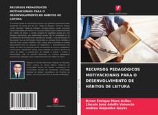 Capa do livro de RECURSOS PEDAGÓGICOS MOTIVACIONAIS PARA O DESENVOLVIMENTO DE HÁBITOS DE LEITURA 