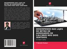 Buchcover von DESEMPENHO DAS LAJES DE BETÃO DE AGREGADOS DE CALCÁRIO NOS DOIS SENTIDOS