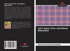Bookcover of Let's learn Civic and Moral Education