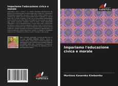 Impariamo l'educazione civica e morale的封面