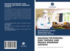 Buchcover von HAUSHALTSFÜHRUNG: EINE THEORIE UND PRAXIS WÄHREND COVID19