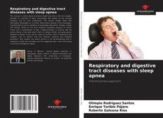 Couverture de Respiratory and digestive tract diseases with sleep apnea