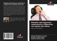 Malattie dell'apparato respiratorio e digerente con apnea del sonno的封面