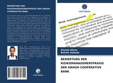 Bookcover of BEWERTUNG DER RISIKOMANAGEMENTPRAXIS DER AWASH COOPERATIVE BANK