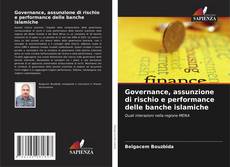 Portada del libro de Governance, assunzione di rischio e performance delle banche islamiche