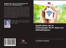 Buchcover von Application de la technologie Wi-Fi dans les bibliothèques
