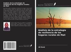 Buchcover von Análisis de la estrategia de resiliencia de los hogares rurales de Malí
