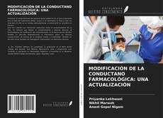 Обложка MODIFICACIÓN DE LA CONDUCTANO FARMACOLÓGICA: UNA ACTUALIZACIÓN
