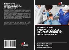 MODIFICANON FARMACOLOGICADEL COMPORTAMENTO: UN AGGIORNAMENTO的封面