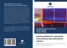 Copertina di Ranking-Modell für spanische Unternehmen des sekundären Sektors